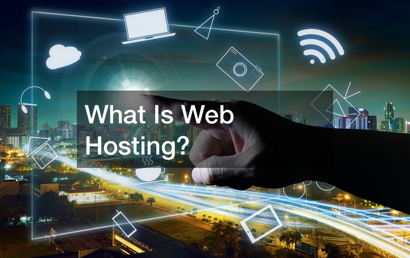 What Is Web Hosting? Explained